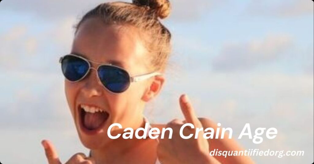 Caden Crain Age