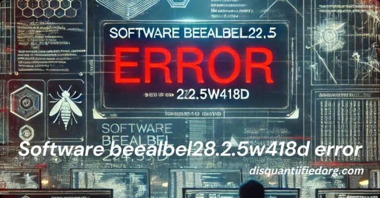 Software beealbel28.2.5w418d error