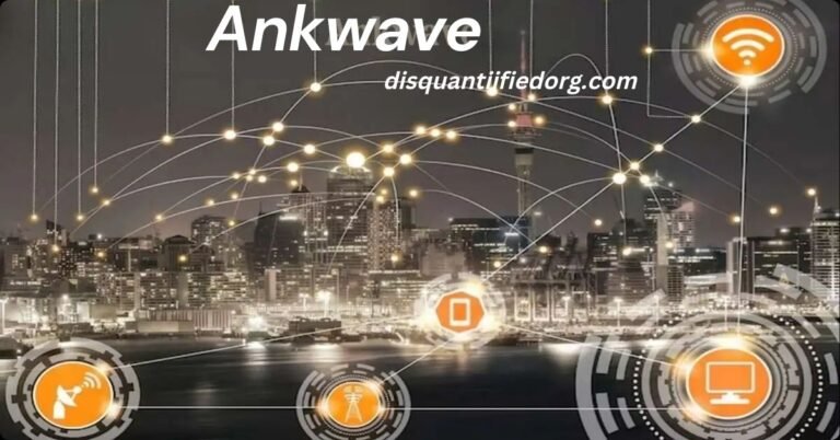 Ankwave: A Revolutionary Communication Platform
