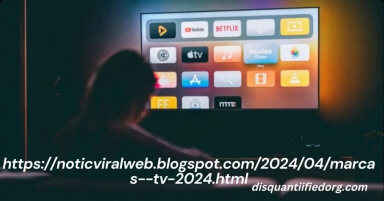 https://noticviralweb.blogspot.com/2024/04/marcas--tv-2024.html