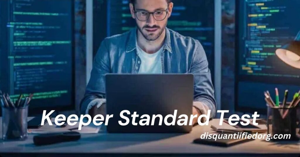 Keeper Standard Test