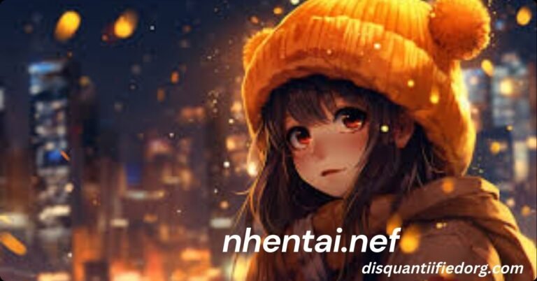 nhentai.nef: A Comprehensive Guide