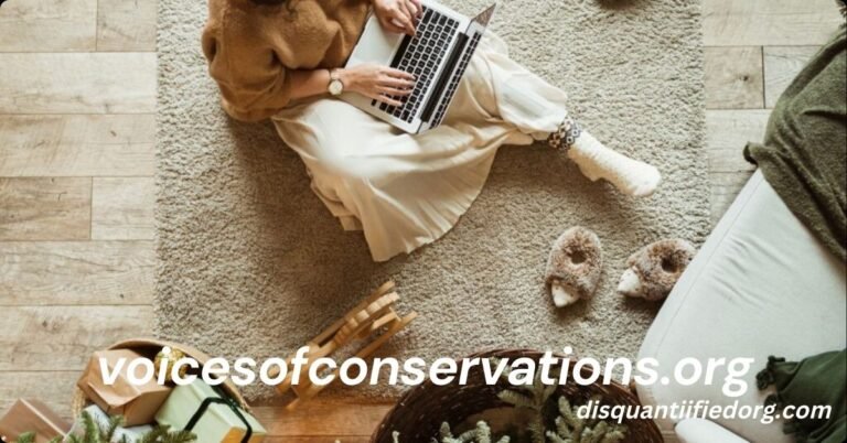 voicesofconservations.org: A Complete Guide for Everyone