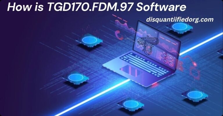 How is TGD170.FDM.97 Software: A Comprehensive Guide