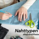 Nahttypen