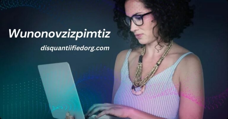 Wunonovzizpimtiz: Revolutionizing Digital Infrastructure and Data Privacy
