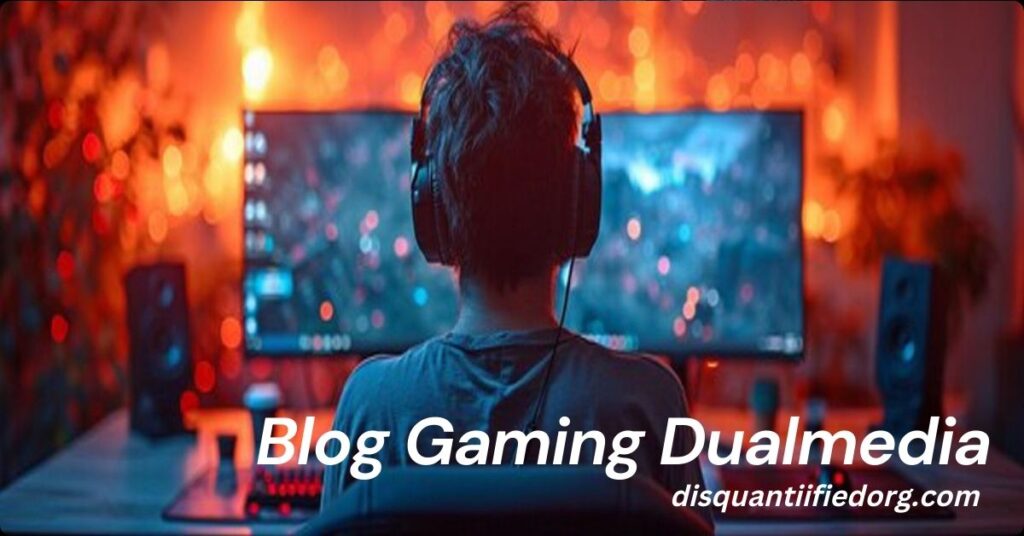 Blog Gaming Dualmedia