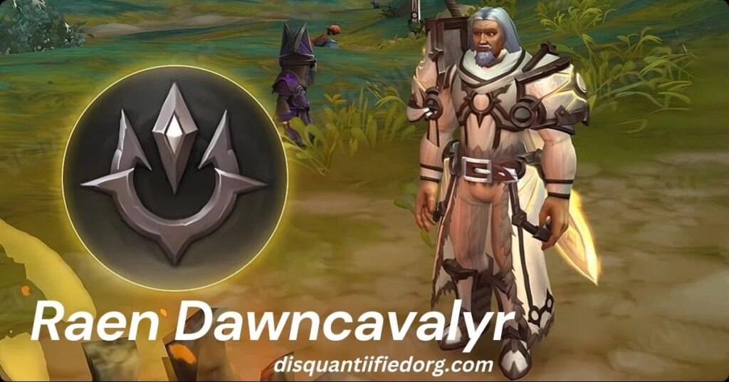 Raen Dawncavalyr