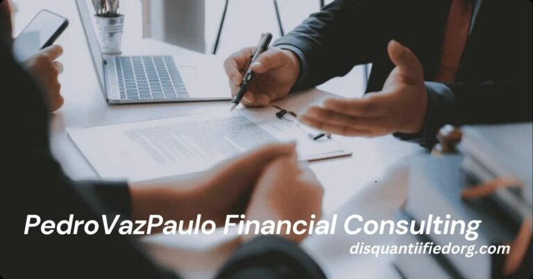 PedroVazPaulo Financial Consulting: Expert Guidance for Personal & Business Success