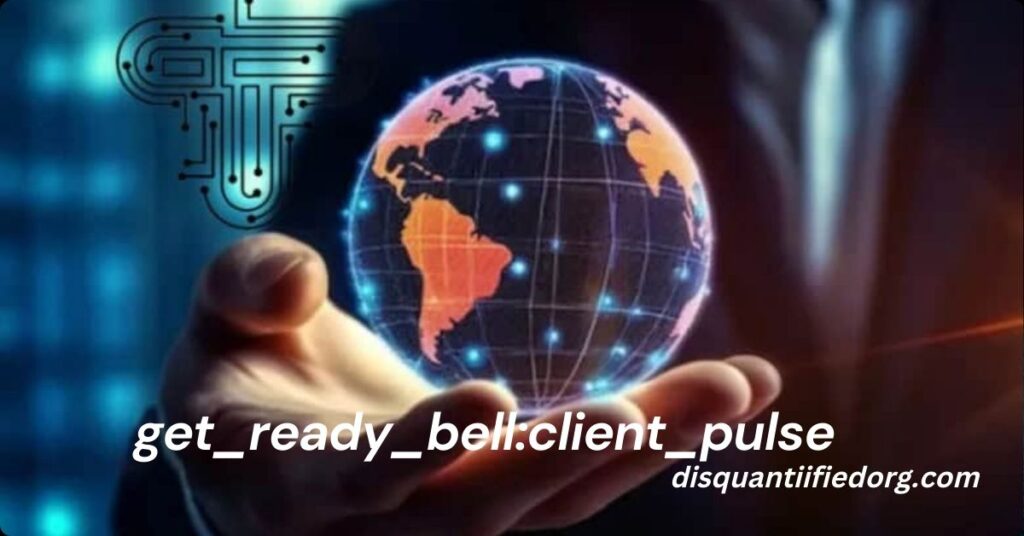 get_ready_bell:client_pulse