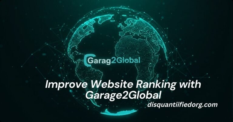 Improve Website Ranking with Garage2Global: A Complete Guide