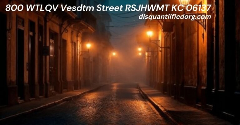 800 WTLQV Vesdtm Street RSJHWMT KC 06137: A Comprehensive Guide