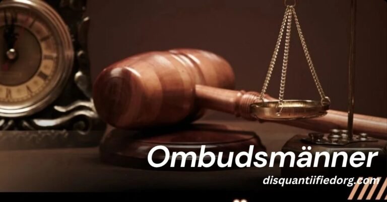 Ombudsmänner_ The Essential Role in Resolving Complaints and Ensuring Fairness