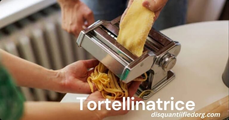 Tortellinatrice: The Ultimate Guide to Understanding and Using This Pasta Machine