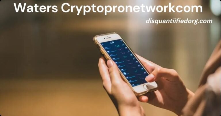 Waters Cryptopronetworkcom: A Complete, In-Depth Guide for Beginners and Advanced Crypto Users