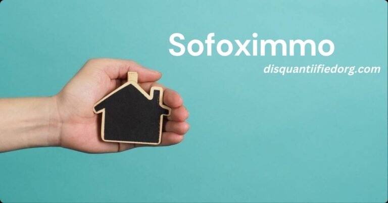 Sofoximmo: A Complete Guide to the Innovative Real Estate Platform Transforming Property Decisions